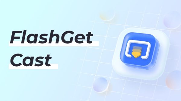 flashget cast app